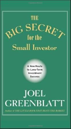 The Big Secret for the Small Investor A New Route to