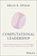 Computational Leadership