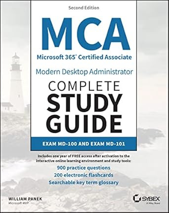 MCA Microsoft 365 Certified Associate Modern Desktop