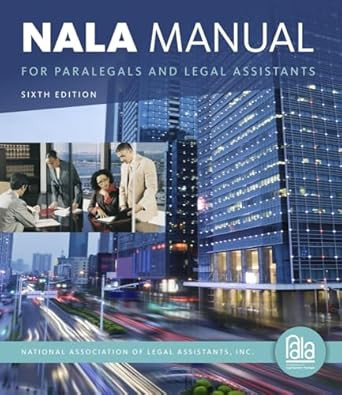 NALA Manual for Paralegals and Legal Assistants