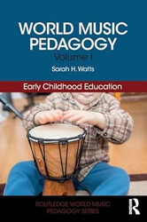 World Music Pedagogy Volume I