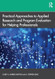 Practical Approaches to Applied Research and Program
