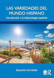 Las variedades del mundo hispano