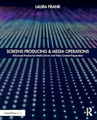 Screens Producing & Media Operations