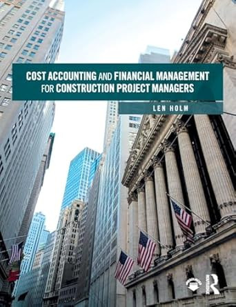 Cost Accounting and Financial Management for Construction