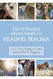 Equine-Assisted Mental Health for Healing Trauma
