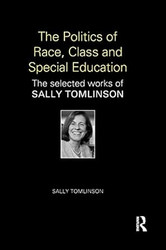 The Politics of Race Class and Special Education