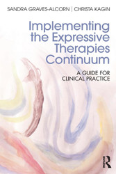 Implementing the Expressive Therapies Continuum