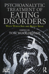 Psychoanalytic Treatment of Eating Disorders