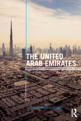 The United Arab Emirates: Power Politics and Policy-Making