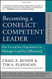 Becoming A Conflict Competent Leader