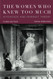 The Women Who Knew Too Much