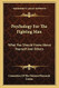 Psychology For The Fighting Man