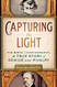 Capturing the Light
