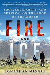 Fire and Ice: Soot Solidarity and Survival on the Roof of the