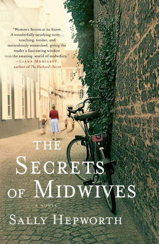 The Secrets of Midwives: A Novel The Secrets of Midwives: A Novel