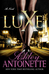 Luxe: A Novel (Luxe 1)