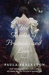 The Garden of Promises and Lies: A Novel