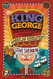 King George: What Was His Problem?: Everything Your Schoolbooks