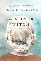 The Silver Witch: A Novel