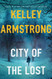 City of the Lost: A Rockton Novel