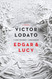 Edgar and Lucy: A Novel