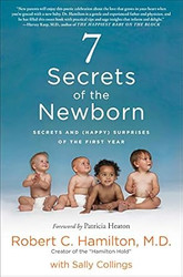 7 Secrets of the Newborn: Secrets and