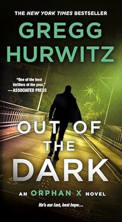 Out of the Dark: An Orphan X Novel