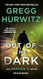 Out of the Dark: An Orphan X Novel
