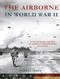 The Airborne in World War II