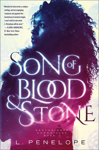 Song of Blood & Stone: Earthsinger Chronicles Book One