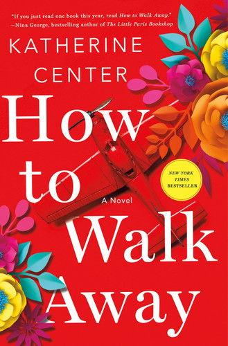 How to Walk Away: A Novel