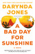 Bad Day for Sunshine