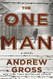 The One Man: A Novel