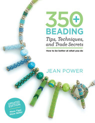 350+ Beading Tips Techniques and Trade Secrets