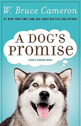A Dog's Promise: A Novel