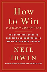 How to Win in a Winner-Take-All World