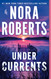 Under Currents: A Novel