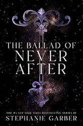The Ballad of Never After