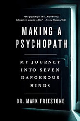 Making a Psychopath