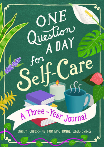 One Question a Day for Self-Care