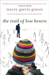 The Trail of Lost Hearts: A Novel
