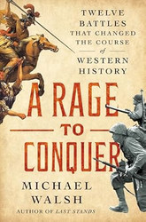 A Rage to Conquer