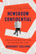 Newsroom Confidential: Lessons Newsroom Confidential: Lessons