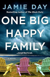 One Big Happy Family: A Novel