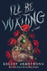 I'll Be Waiting: A Novel