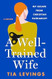 A Well-Trained Wife