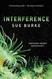 Interference: A Novel (Semiosis 2)