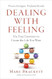 Dealing with Feeling