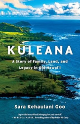 Kuleana: A Story of Family Land and Legacy in Old Hawai'i